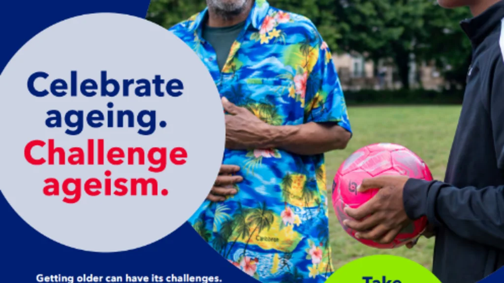 A poster of Celebrate ageing, Challenge ageism encouraging people to get involved with Age Without Limits Day